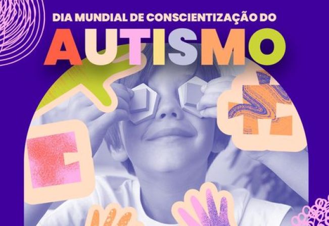 2 de Abril: Dia Mundial de Conscientização do Autismo