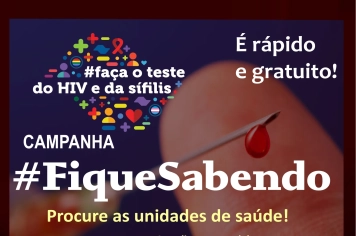 CAMPANHA FIQUE SABENDO TERÁ EXAMES DURANTE TODA A SEMANA