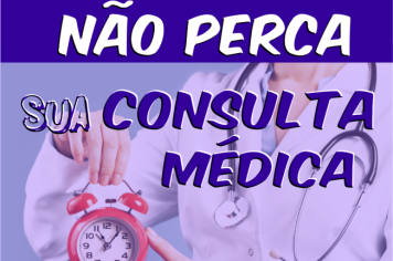MAIS DE 900 PACIENTES FALTARAM A CONSULTAS EM UNIDADES DE SAÚDE