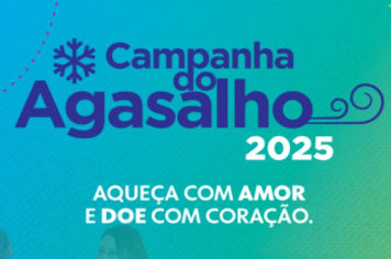 CAMPANHA DO AGASALHO 2025 CONTINUA