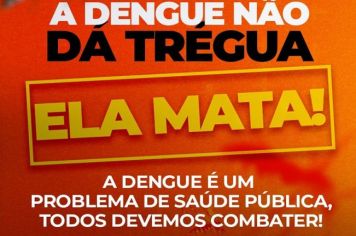 A dengue não dá trégua, 