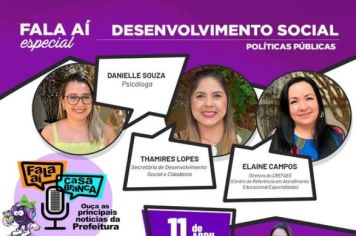 FALA AÍ ESPECIAL DESENVOLVIMENTO SOCIAL E POLÍTICAS PÚBLICAS 