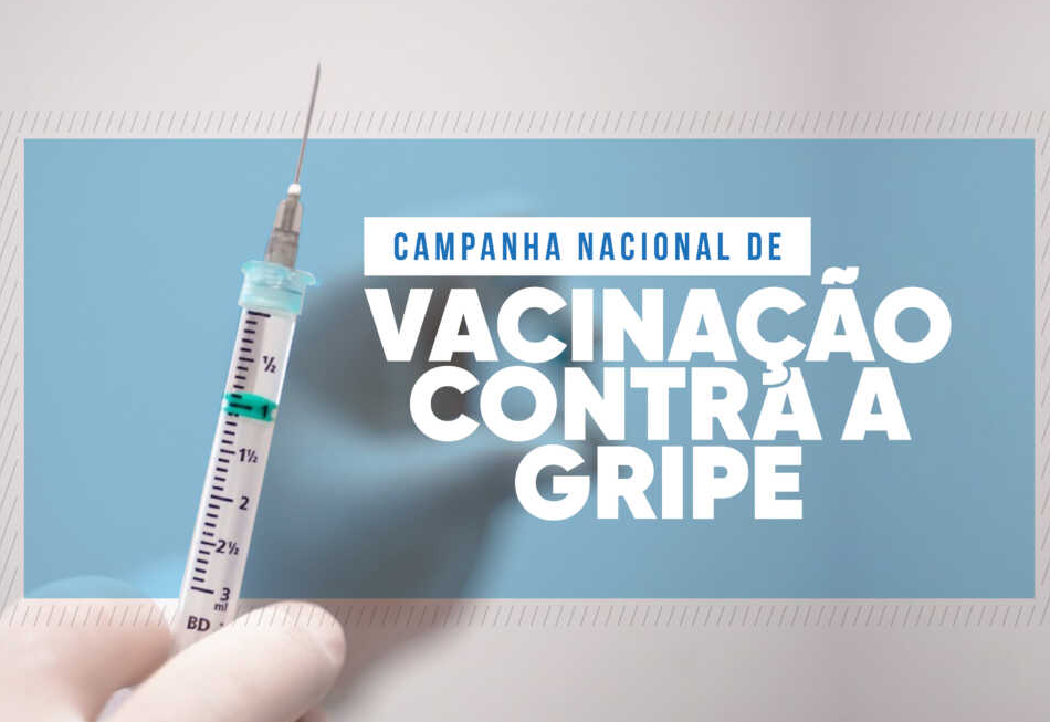 VACINAÇÃO CONTRA A GRIPE